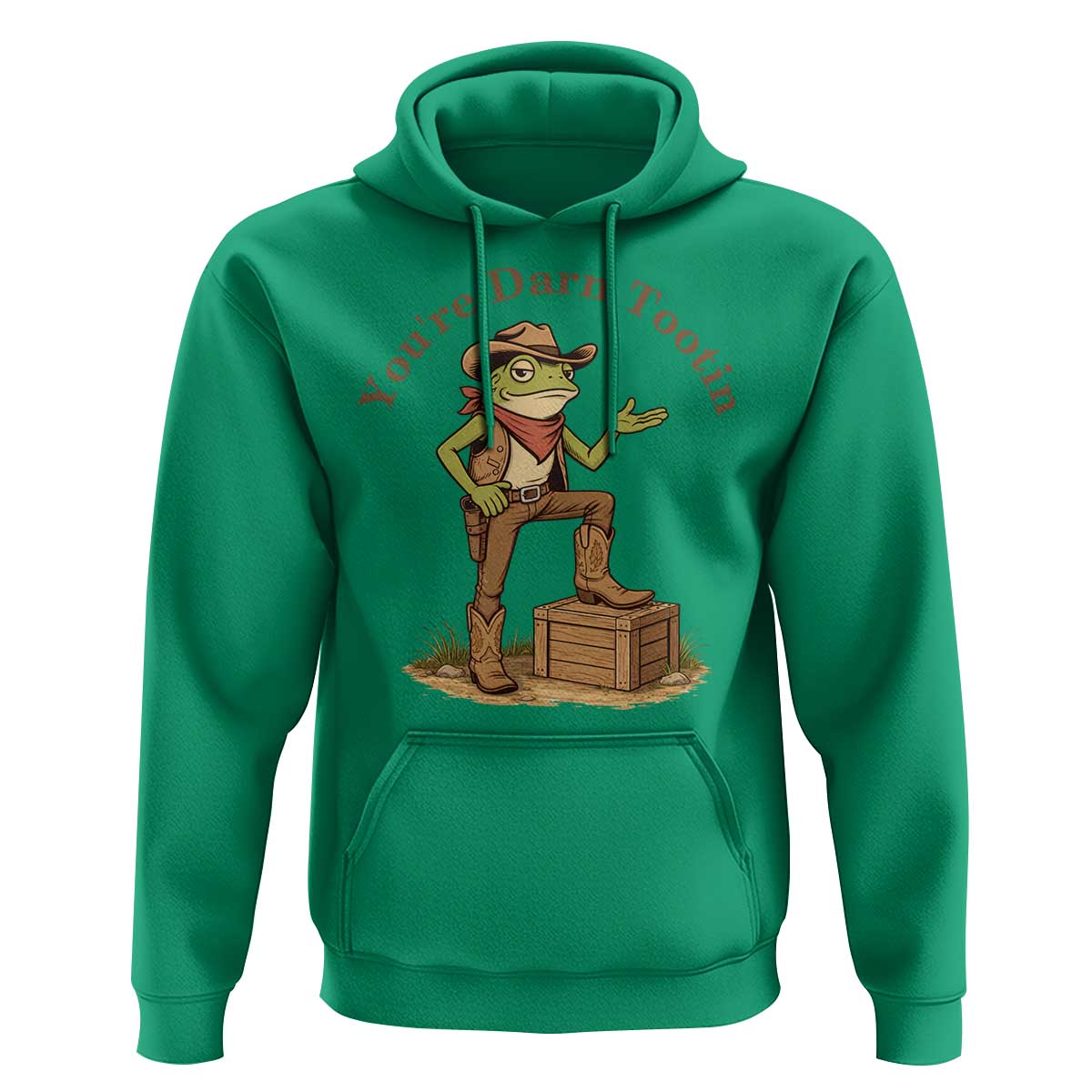 You're Darn Tootin Hoodie Funny Cowboy Frog Sarcastic Meme