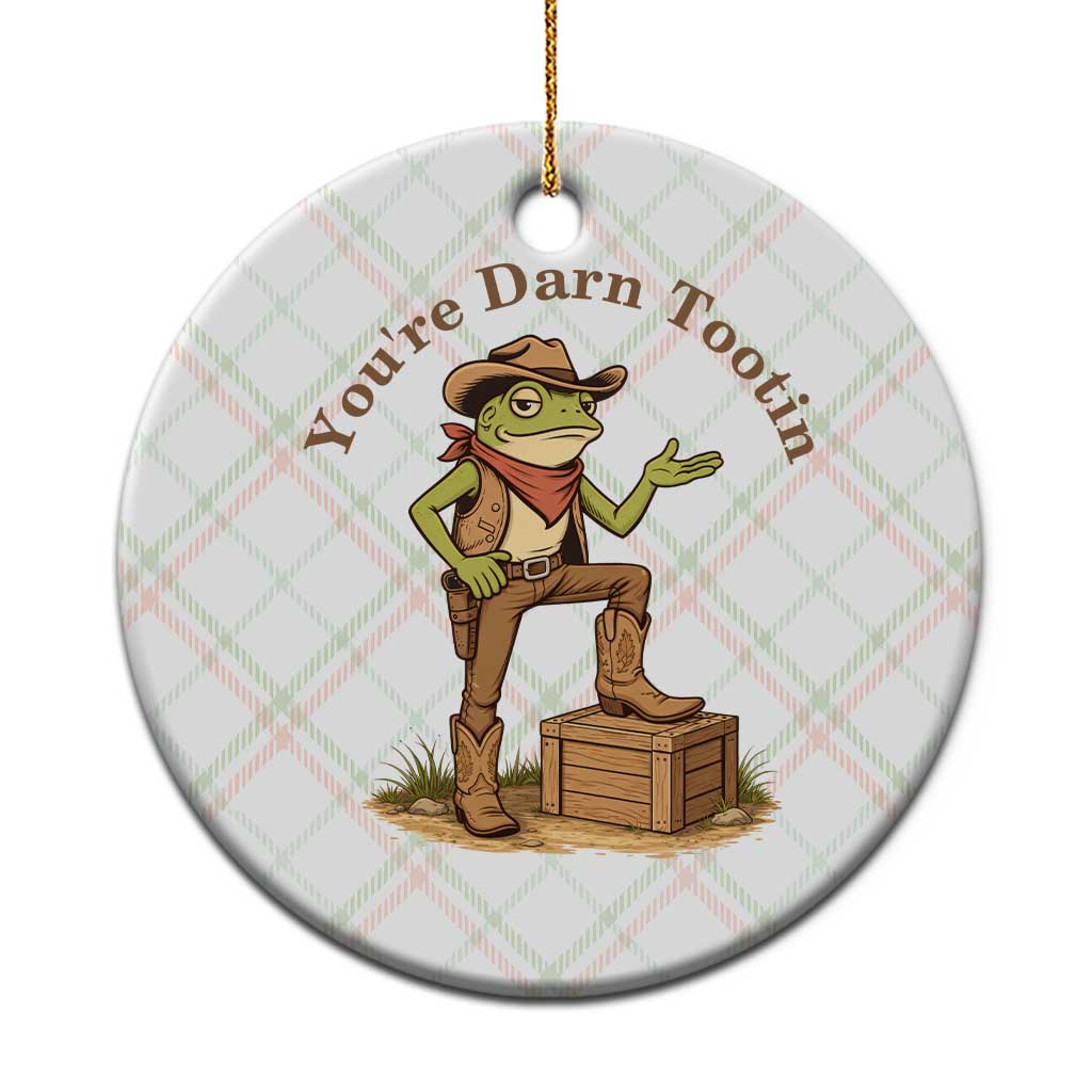 You're Darn Tootin Ceramic Ornament Funny Cowboy Frog Sarcastic Meme