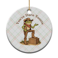 You're Darn Tootin Ceramic Ornament Funny Cowboy Frog Sarcastic Meme