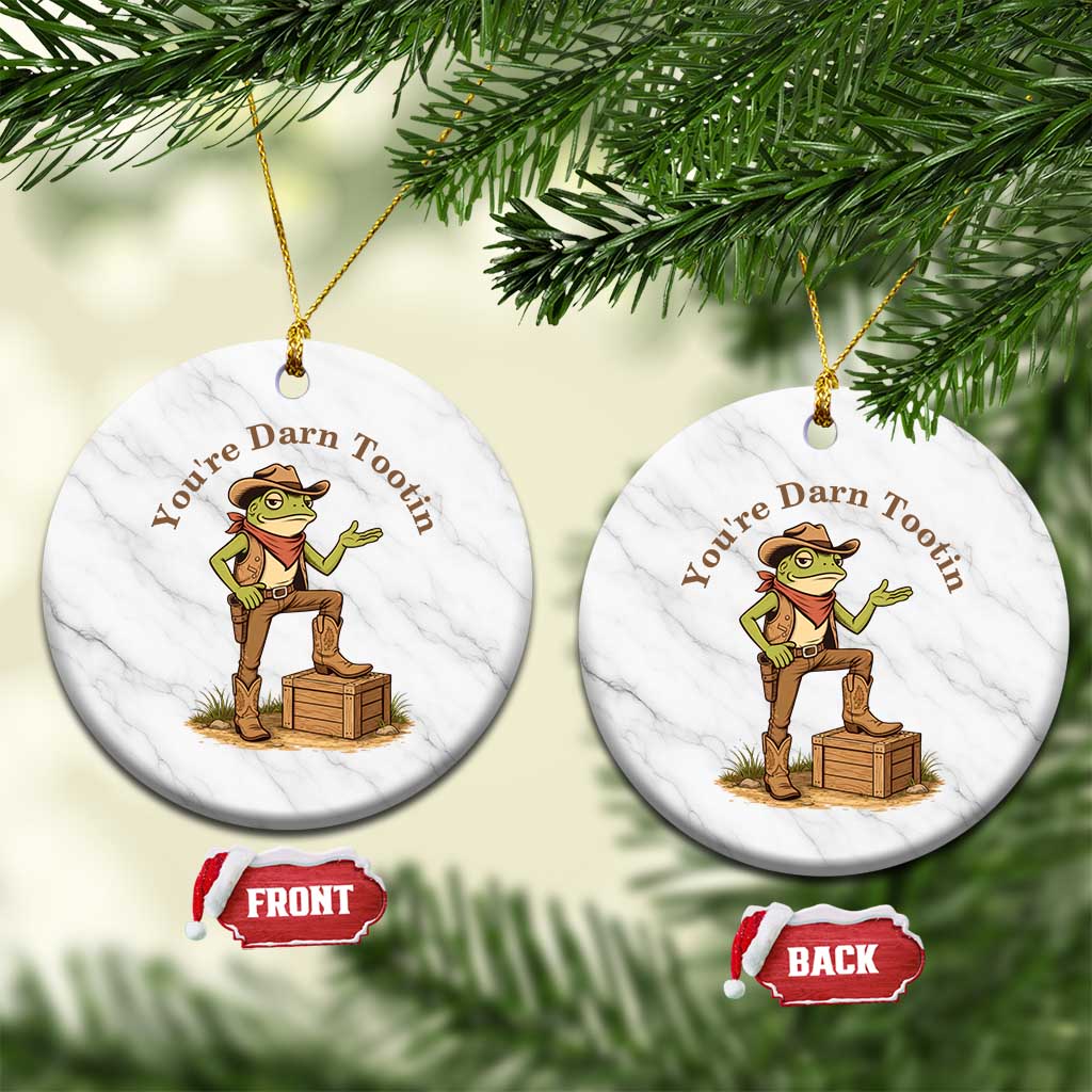 You're Darn Tootin Ceramic Ornament Funny Cowboy Frog Sarcastic Meme