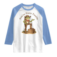 You're Darn Tootin Raglan Shirt Funny Cowboy Frog Sarcastic Meme