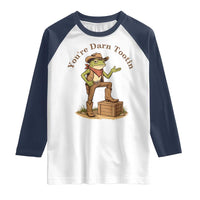 You're Darn Tootin Raglan Shirt Funny Cowboy Frog Sarcastic Meme