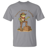 You're Darn Tootin T Shirt Funny Cowboy Frog Sarcastic Meme