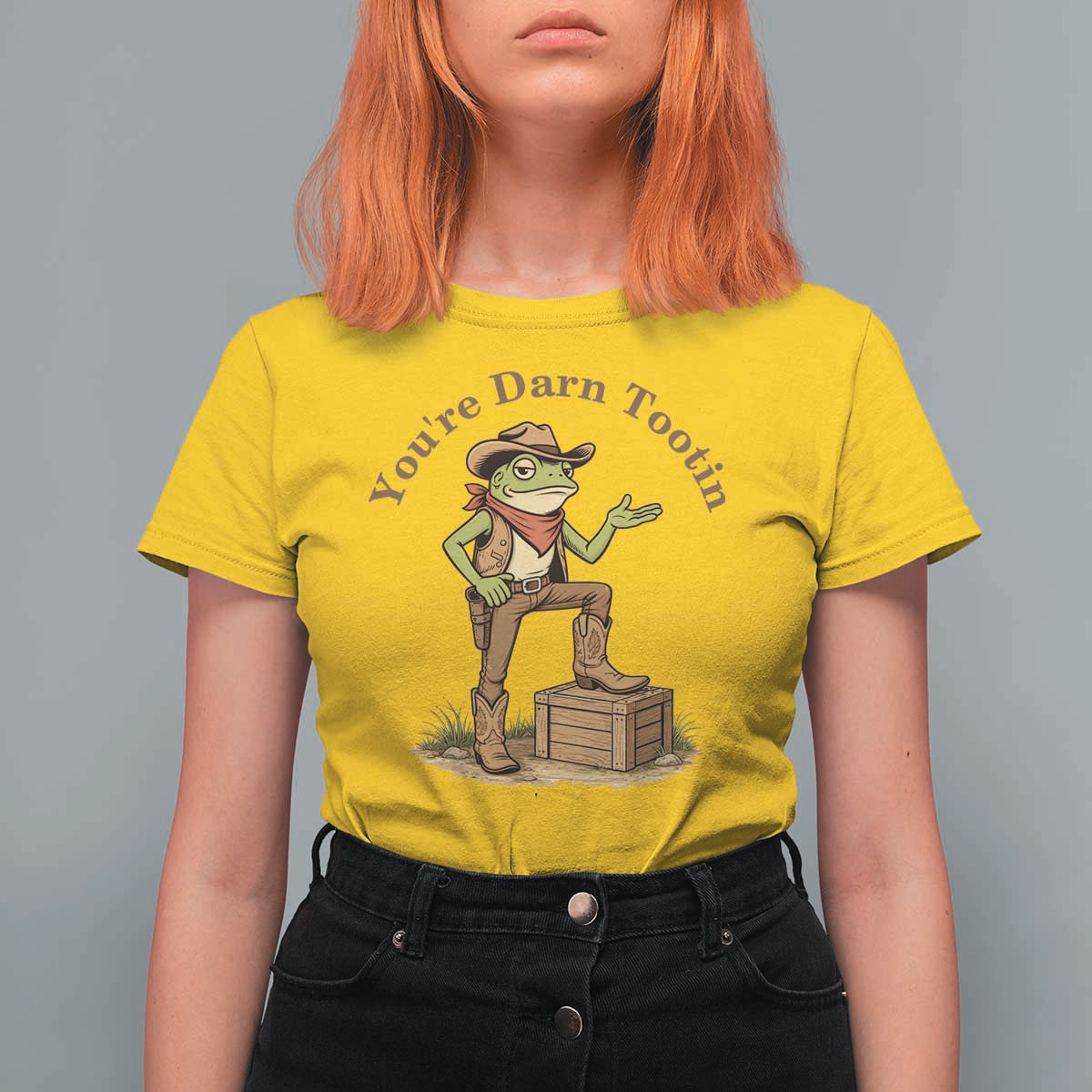 You're Darn Tootin T Shirt For Women Funny Cowboy Frog Sarcastic Meme