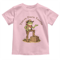 You're Darn Tootin Toddler T Shirt Funny Cowboy Frog Sarcastic Meme
