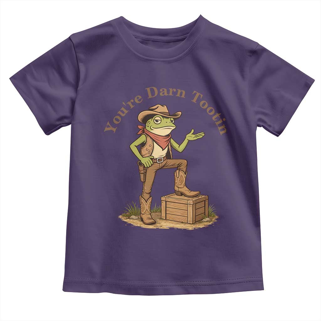 You're Darn Tootin Toddler T Shirt Funny Cowboy Frog Sarcastic Meme
