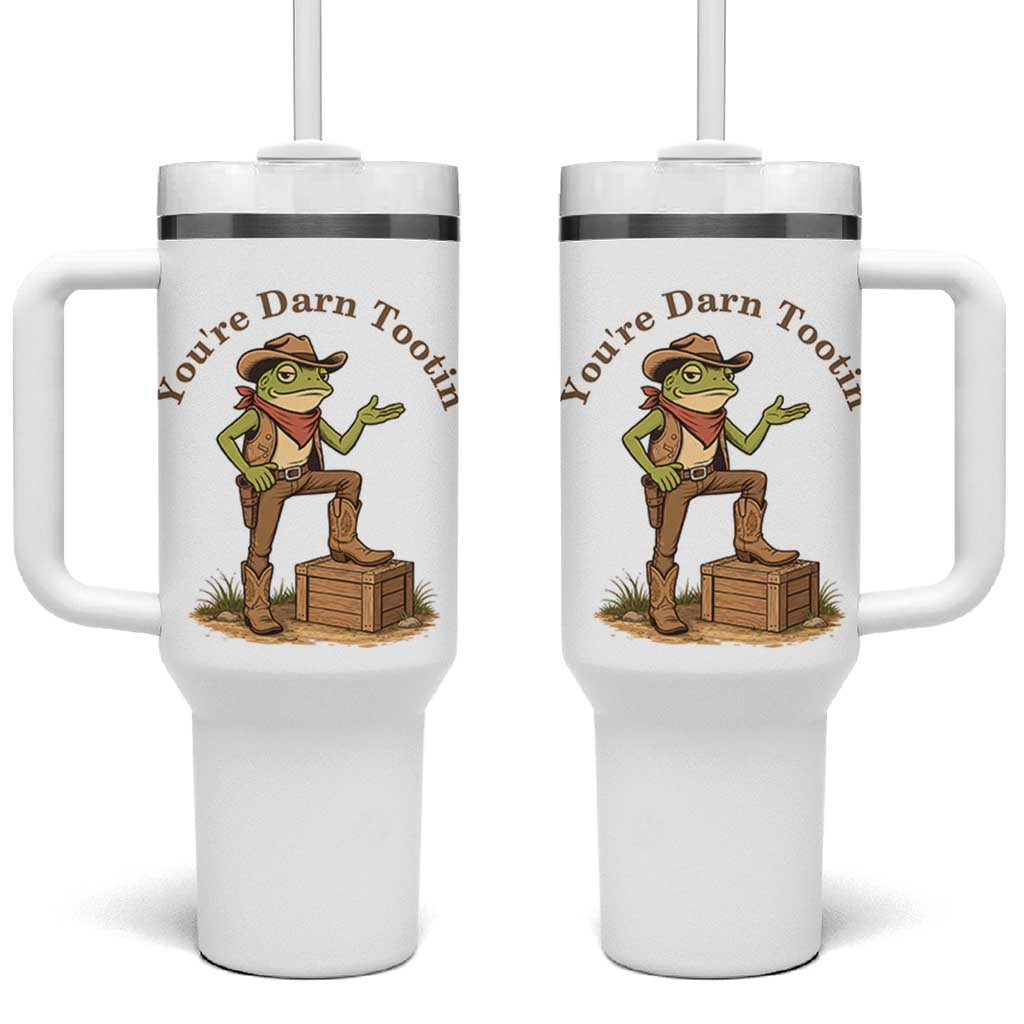 You're Darn Tootin Tumbler With Handle Funny Cowboy Frog Sarcastic Meme