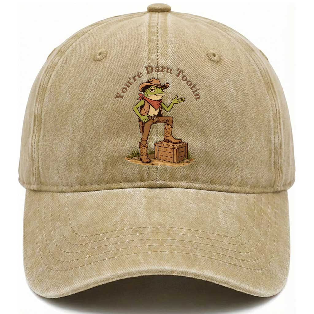 You're Darn Tootin Washed Cotton Baseball Cap Funny Cowboy Frog Sarcastic Meme