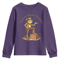 You're Darn Tootin Youth Sweatshirt Funny Cowboy Frog Sarcastic Meme