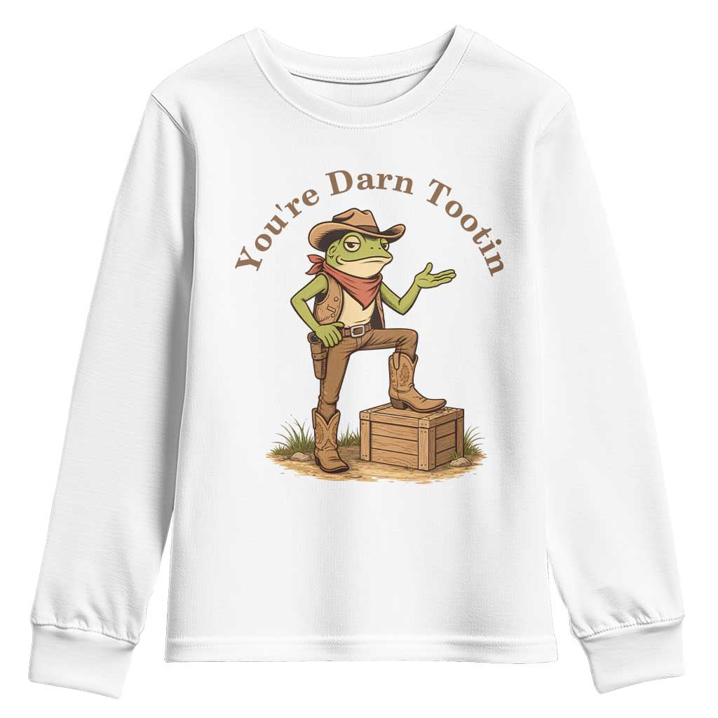 You're Darn Tootin Youth Sweatshirt Funny Cowboy Frog Sarcastic Meme