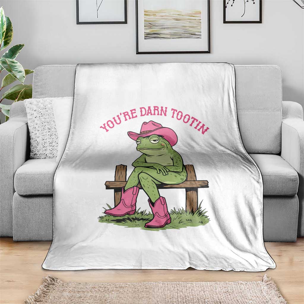 You're Darn Tootin Throw Blanket Funny Cowgirl Frog Sarcastic Meme