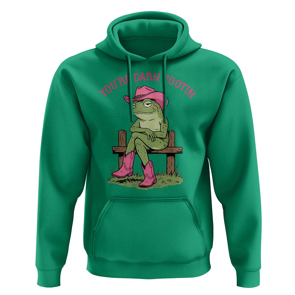 You're Darn Tootin Hoodie Funny Cowgirl Frog Sarcastic Meme