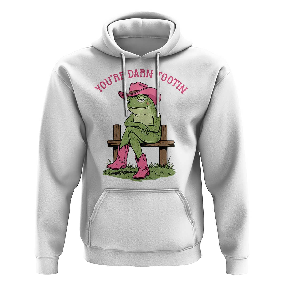You're Darn Tootin Hoodie Funny Cowgirl Frog Sarcastic Meme
