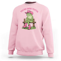 You're Darn Tootin Sweatshirt Funny Cowgirl Frog Sarcastic Meme