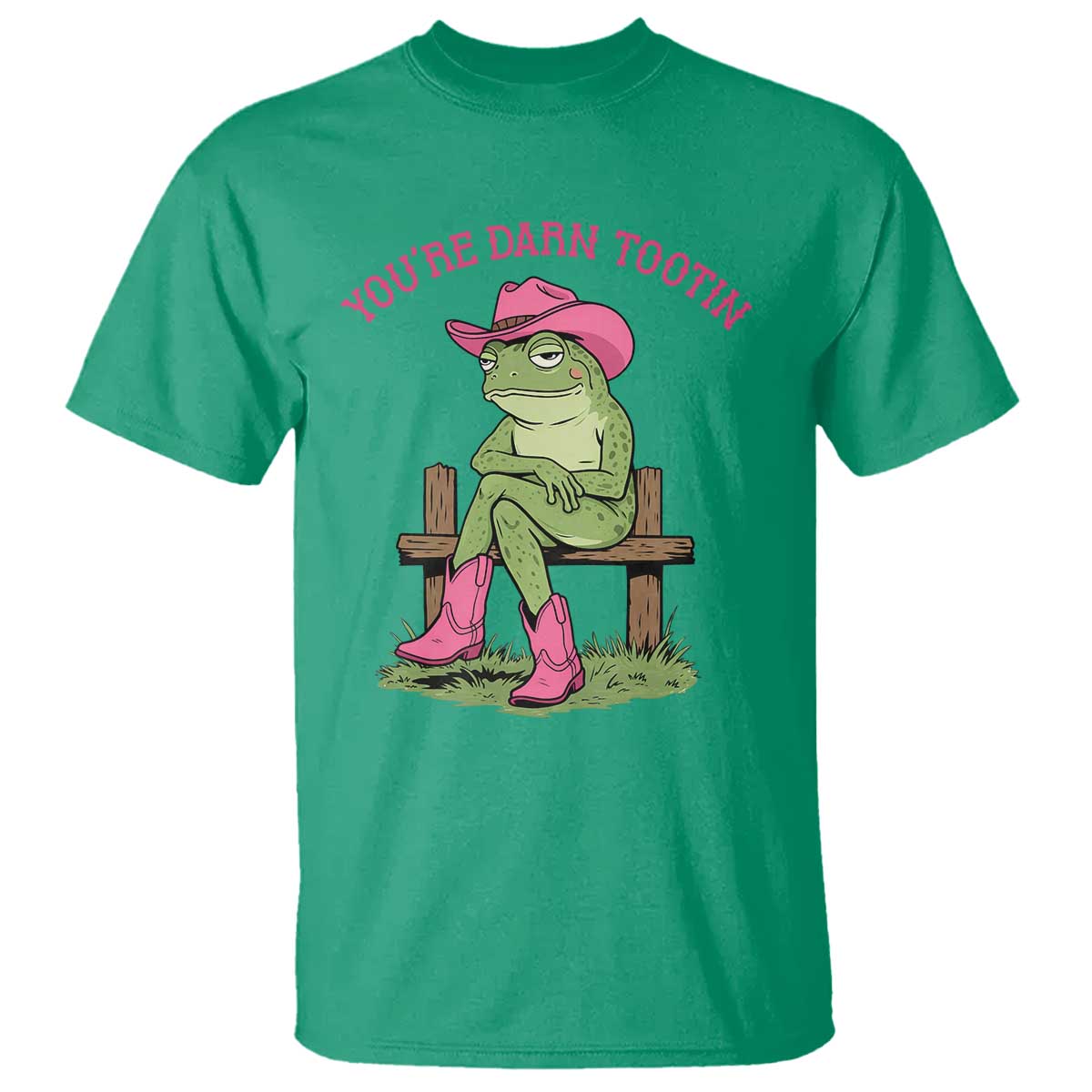 You're Darn Tootin T Shirt Funny Cowgirl Frog Sarcastic Meme