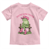 You're Darn Tootin Toddler T Shirt Funny Cowgirl Frog Sarcastic Meme