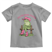 You're Darn Tootin Toddler T Shirt Funny Cowgirl Frog Sarcastic Meme