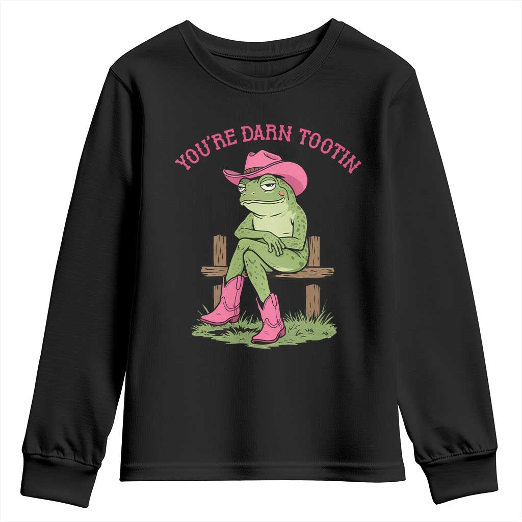 You're Darn Tootin Youth Sweatshirt Funny Cowgirl Frog Sarcastic Meme