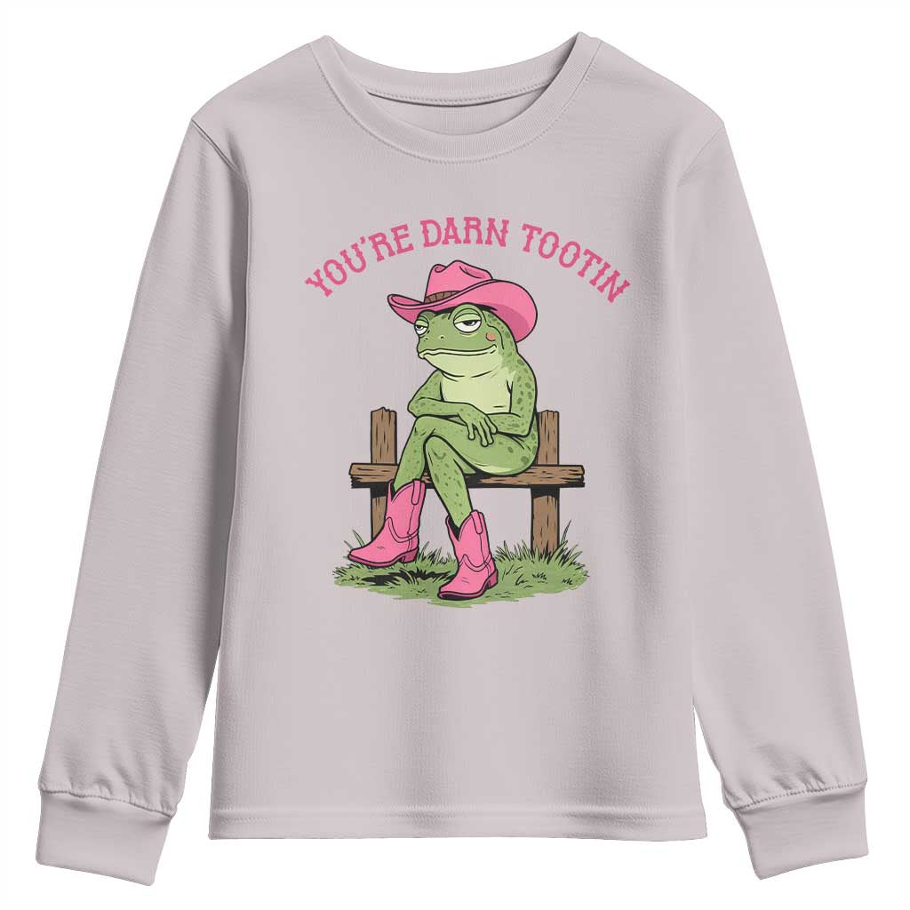 You're Darn Tootin Youth Sweatshirt Funny Cowgirl Frog Sarcastic Meme