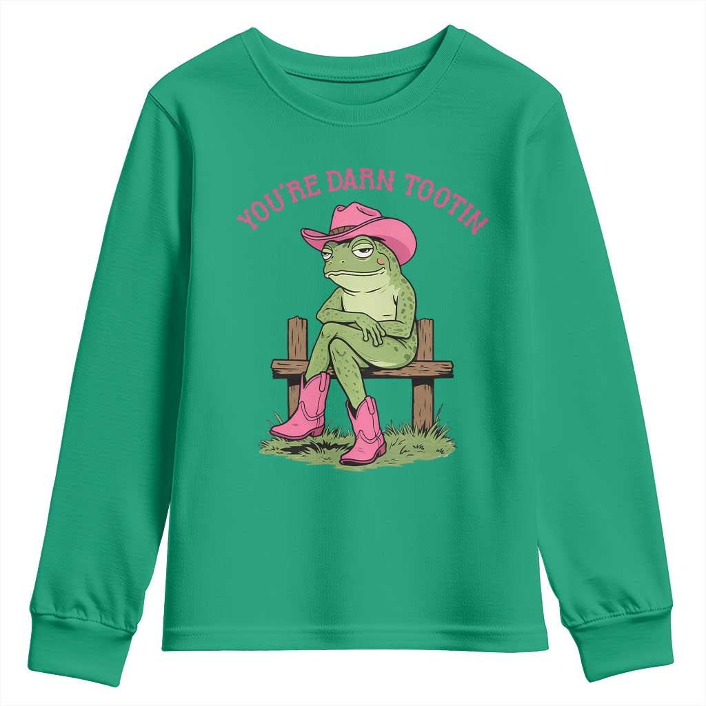 You're Darn Tootin Youth Sweatshirt Funny Cowgirl Frog Sarcastic Meme