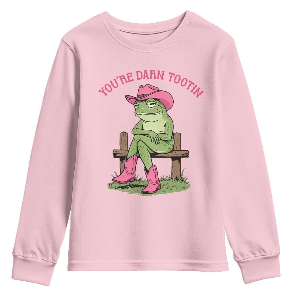 You're Darn Tootin Youth Sweatshirt Funny Cowgirl Frog Sarcastic Meme
