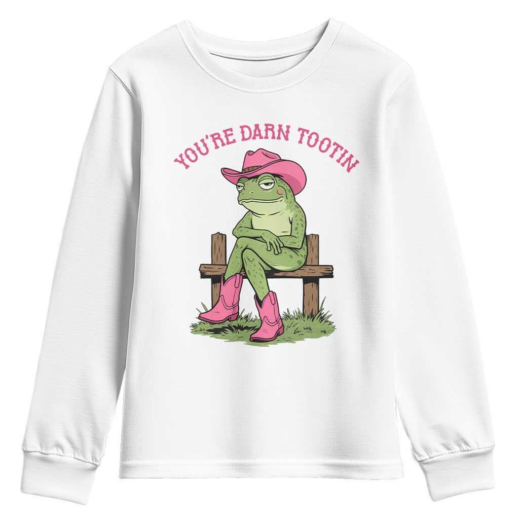 You're Darn Tootin Youth Sweatshirt Funny Cowgirl Frog Sarcastic Meme