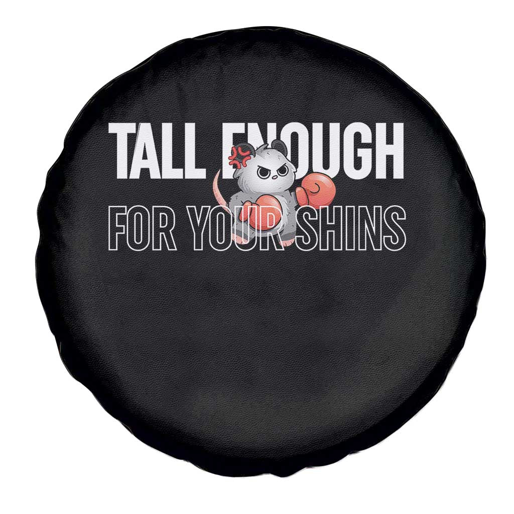 Tall Enough For Your Shins Spare Tire Cover Funny Possum Boxing Meme