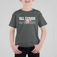 Tall Enough For Your Shins T Shirt For Kid Funny Possum Boxing Meme