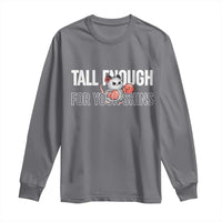 Tall Enough For Your Shins Long Sleeve Shirt Funny Possum Boxing Meme