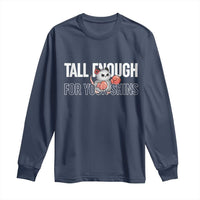 Tall Enough For Your Shins Long Sleeve Shirt Funny Possum Boxing Meme