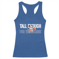 Tall Enough For Your Shins Racerback Tank Top Funny Possum Boxing Meme