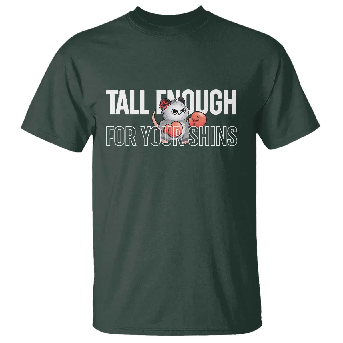 Tall Enough For Your Shins T Shirt Funny Possum Boxing Meme