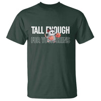 Tall Enough For Your Shins T Shirt Funny Possum Boxing Meme