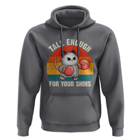 Tall Enough For Your Shins Hoodie Funny Possum Meme