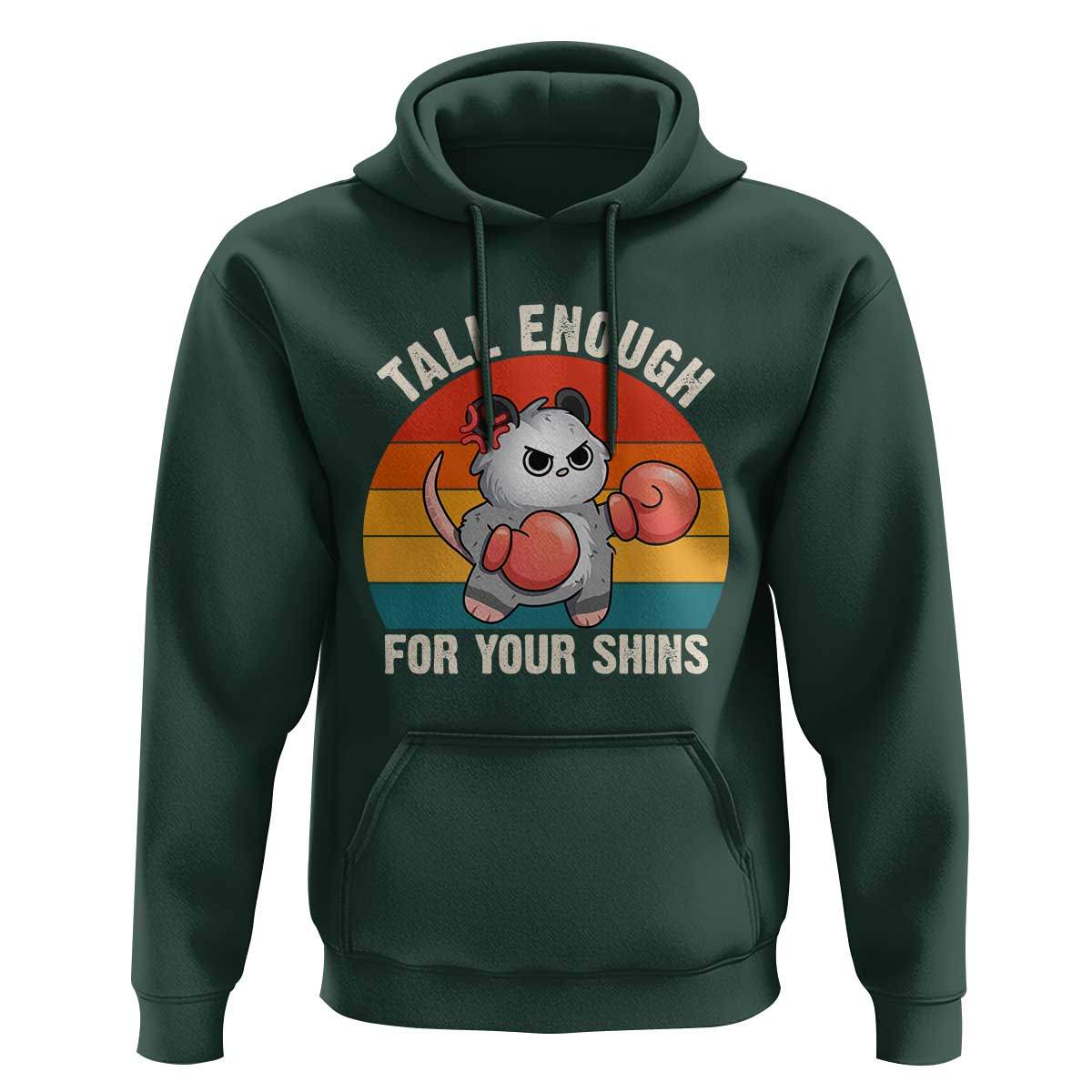 Tall Enough For Your Shins Hoodie Funny Possum Meme