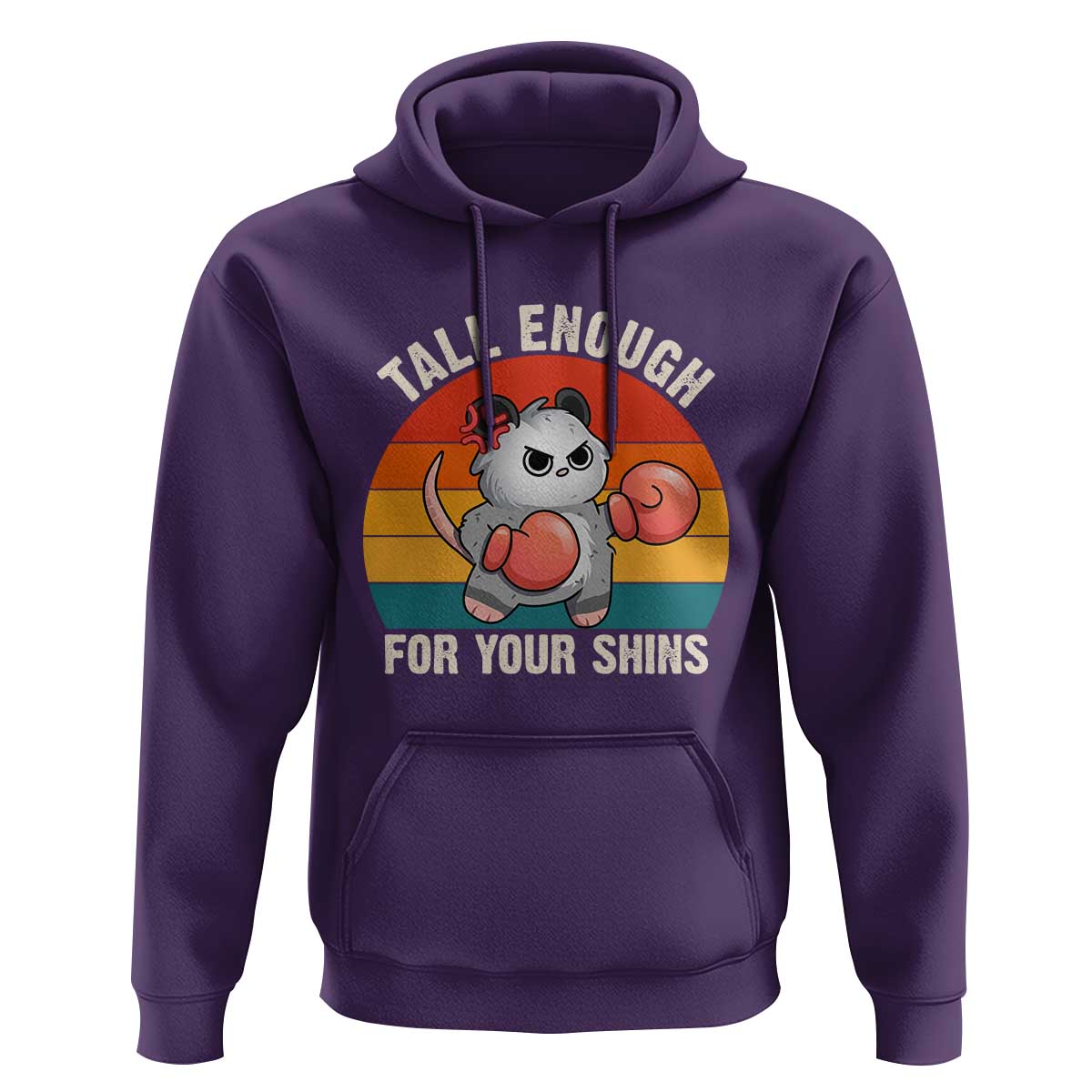 Tall Enough For Your Shins Hoodie Funny Possum Meme