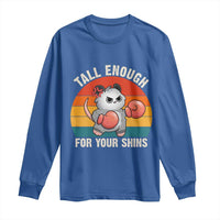 Tall Enough For Your Shins Long Sleeve Shirt Funny Possum Meme