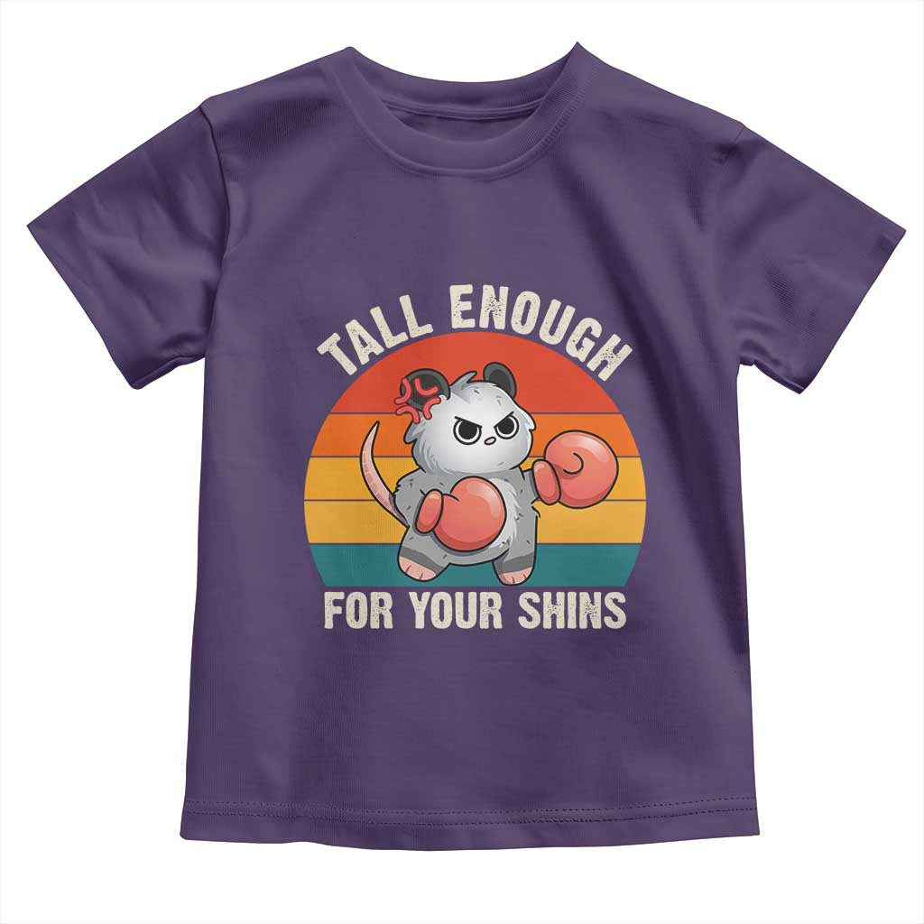 Tall Enough For Your Shins Toddler T Shirt Funny Possum Meme