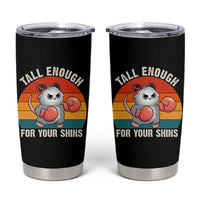 Tall Enough For Your Shins Tumbler Cup Funny Possum Meme
