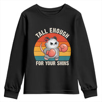 Tall Enough For Your Shins Youth Sweatshirt Funny Possum Meme