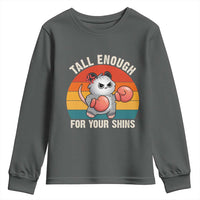 Tall Enough For Your Shins Youth Sweatshirt Funny Possum Meme