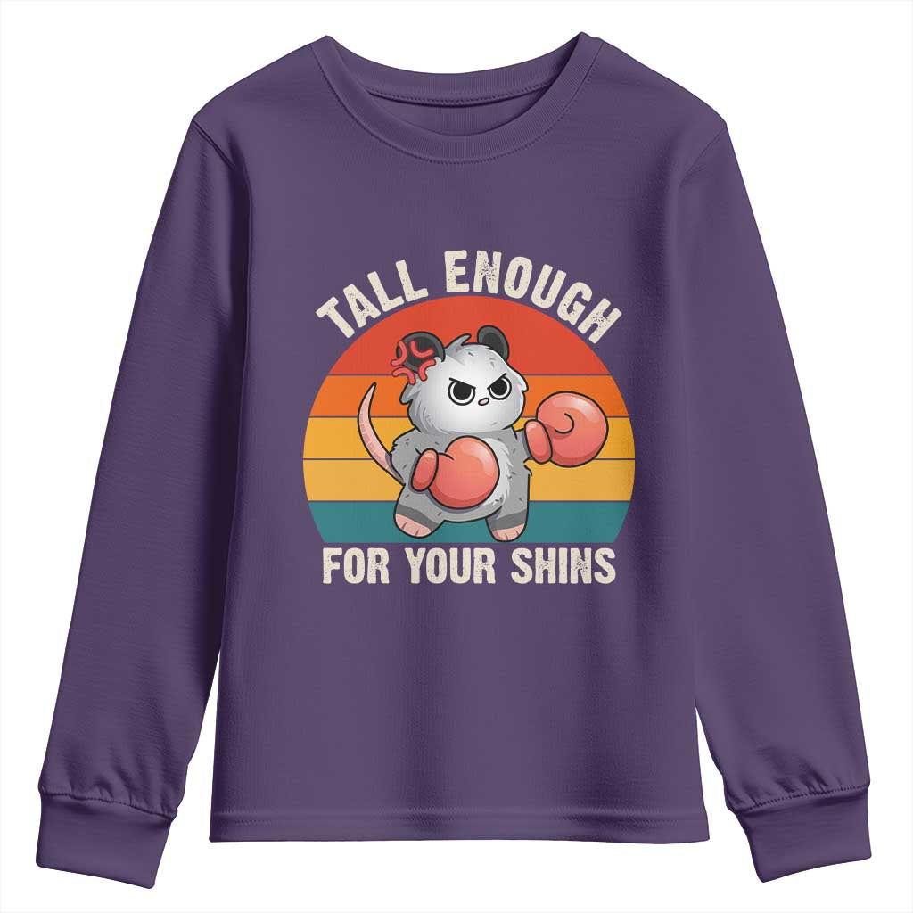Tall Enough For Your Shins Youth Sweatshirt Funny Possum Meme