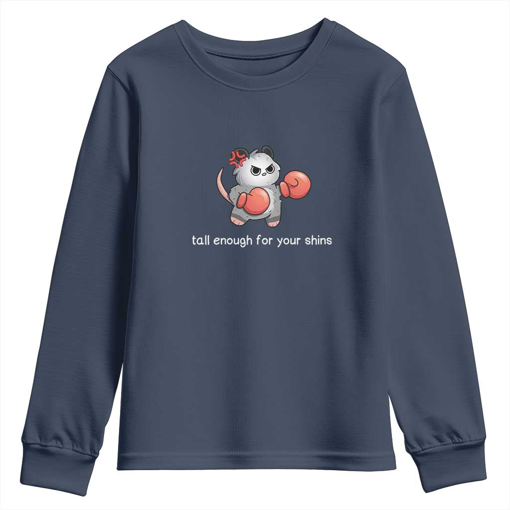 Tall Enough For Your Shins Youth Sweatshirt Funny Possum Sarcastic Meme