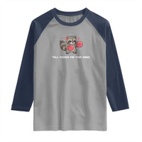 Tall Enough For Your Shins Raglan Shirt Funny Raccoon Sarcastic Meme