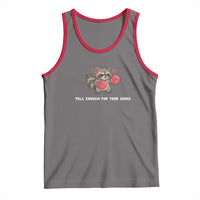 Tall Enough For Your Shins Tank Top Funny Raccoon Sarcastic Meme