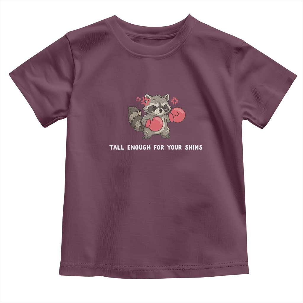 Tall Enough For Your Shins Toddler T Shirt Funny Raccoon Sarcastic Meme