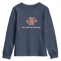 Tall Enough For Your Shins Youth Sweatshirt Funny Raccoon Sarcastic Meme