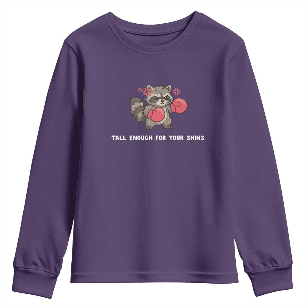 Tall Enough For Your Shins Youth Sweatshirt Funny Raccoon Sarcastic Meme