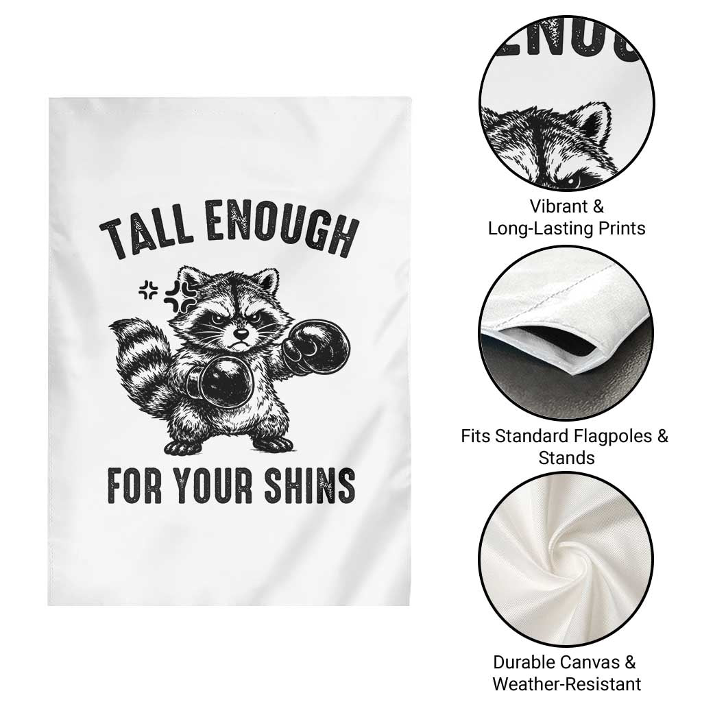 Tall Enough For Your Shins Garden Flag Funny Raccoon Boxing Meme