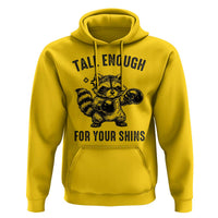 Tall Enough For Your Shins Hoodie Funny Raccoon Boxing Meme